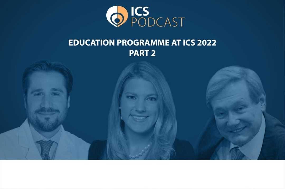 Ics News New Ics Podcast Education Programme At Ics 2022 Part 2 